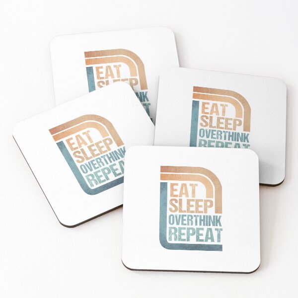 Item preview, Eat Sleep Overthink Repeat - Eat Don't Sleep overthink Repeat designed and sold by MOONINSPIRATION.