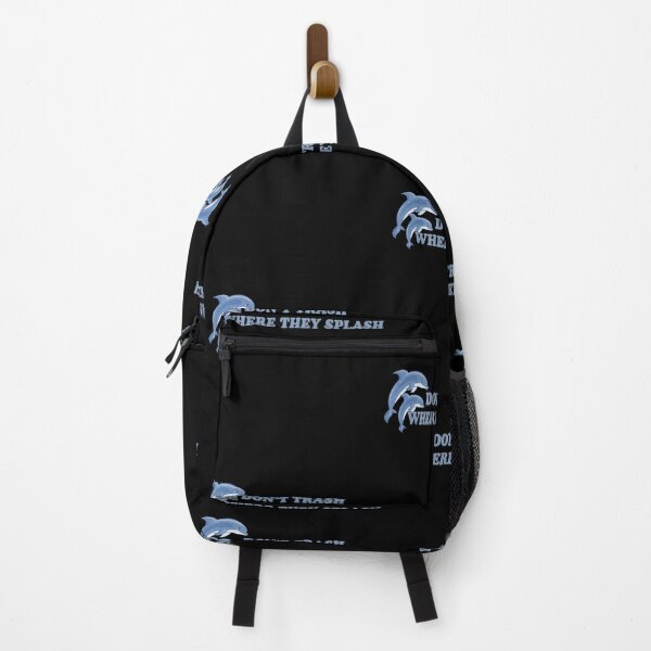 Item preview, don&x27;t trash where they splash Classic designed and sold by ormsmalysbh.