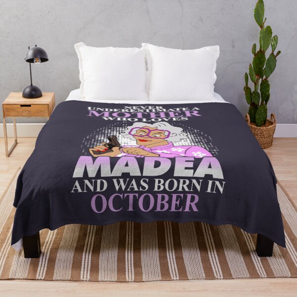 Item preview, Never Underestimate A Mother Who Loves Madea And Was Born In October designed and sold by Kristineiu12.