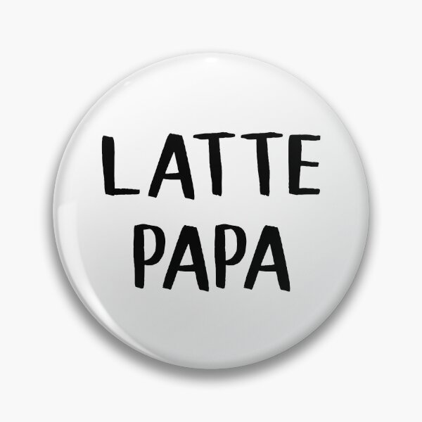 Item preview, Latte Papa designed and sold by teesaurus.