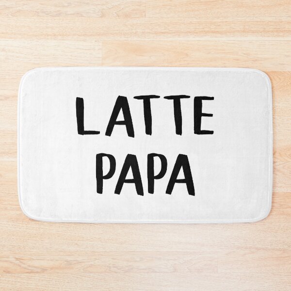 Item preview, Latte Papa designed and sold by teesaurus.