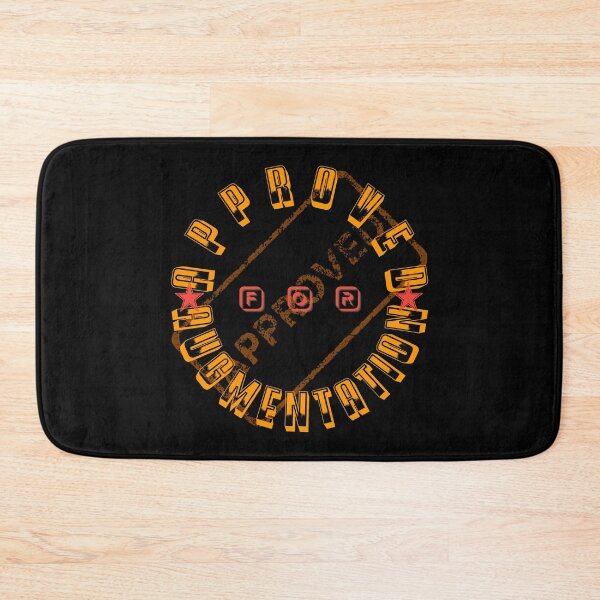 Item preview, Approved For Augmentation designed and sold by Curator Nation.