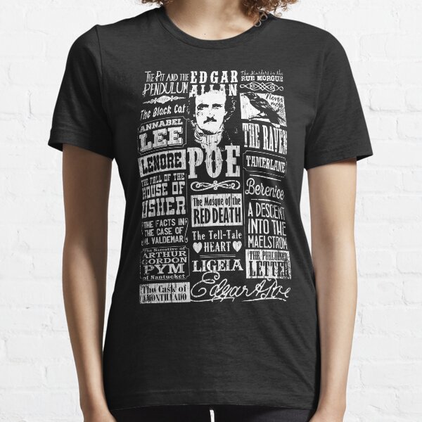 Edgar Allan Poe Montage Stories Titles Poems Quotes Essential T-Shirt