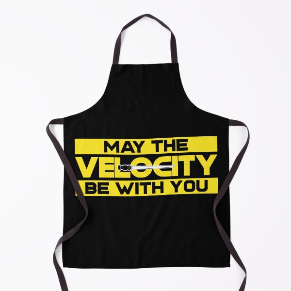 Item preview, May the velocity be with you designed and sold by Salma Satya & Co.