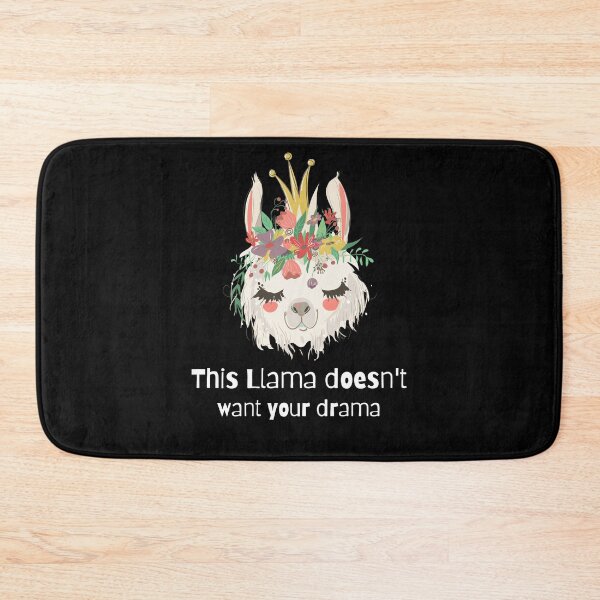 Item preview, This Llama Doesn't Want Your Drama designed and sold by azy2shop.