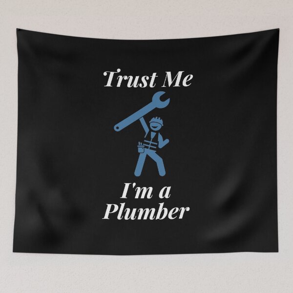 Item preview, Trust Me I'm a Plumber designed and sold by Profession-Co.