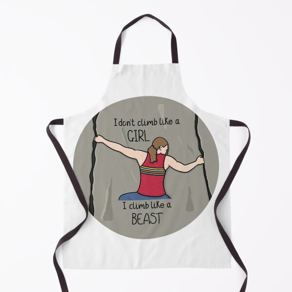 Item preview, I don't climb like a GIRL I climb like a BEAST designed and sold by OhJaye.