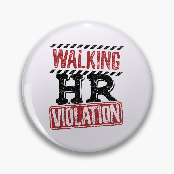 Item preview, Walking HR Violation  designed and sold by jaygo.