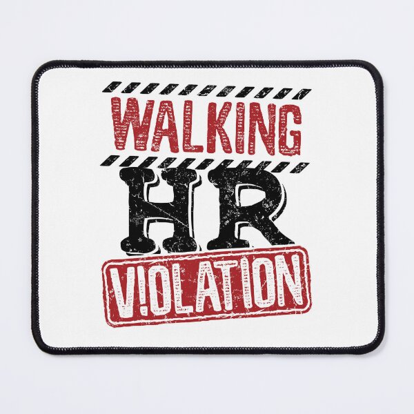 Item preview, Walking HR Violation  designed and sold by jaygo.