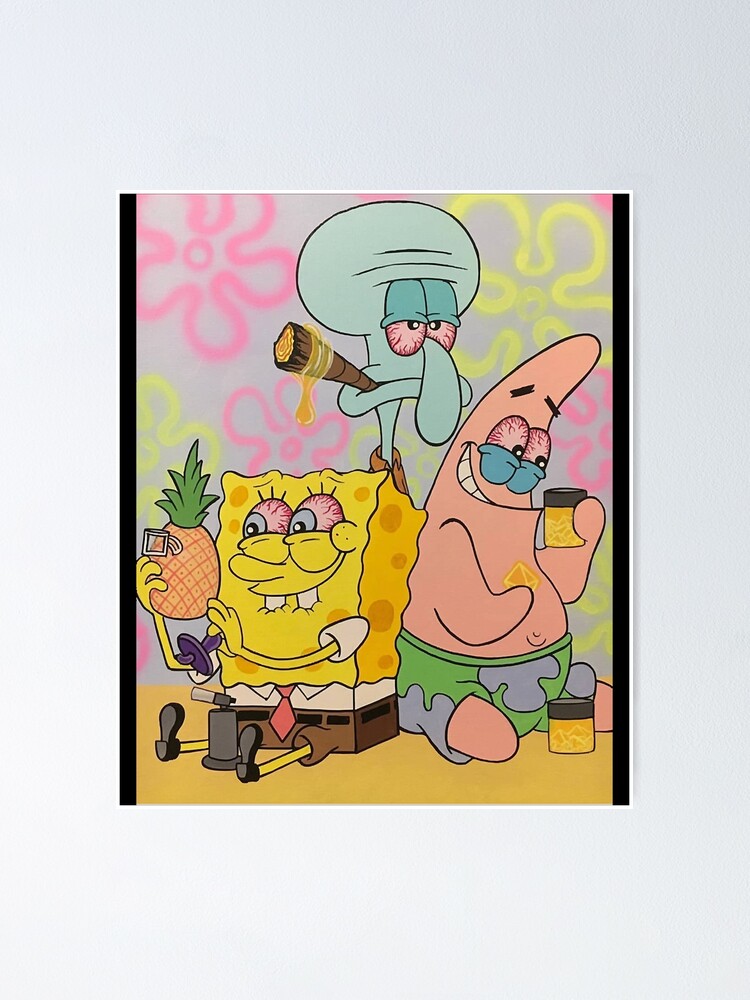 So Funny Spongebob Smoke Sesh Classic Fans Poster For Sale By   Fposter,small,wall Texture,product,750x1000 