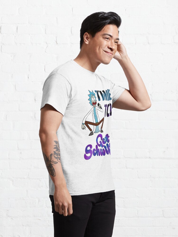 Alternate view of Time To Get Schwifty Classic T-Shirt