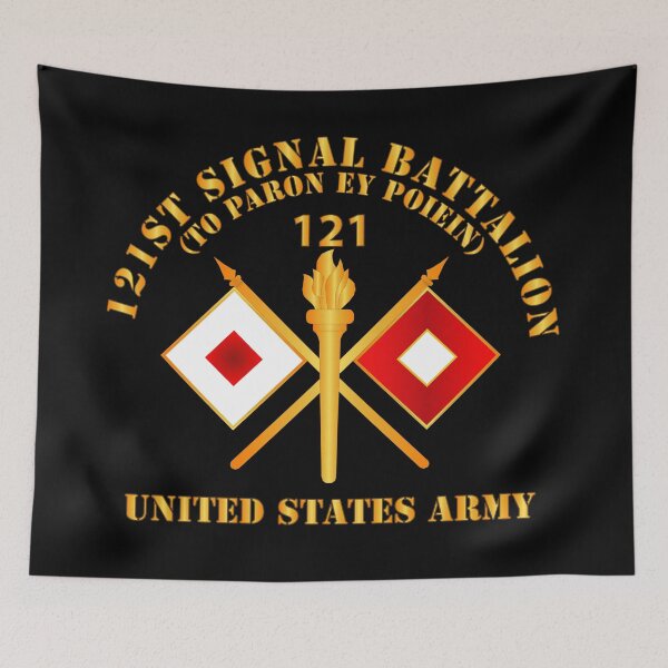 Item preview, Army - 121st  Signal Bn w  BR - US Army w BN NUM X 300 designed and sold by Military Insignia Products.