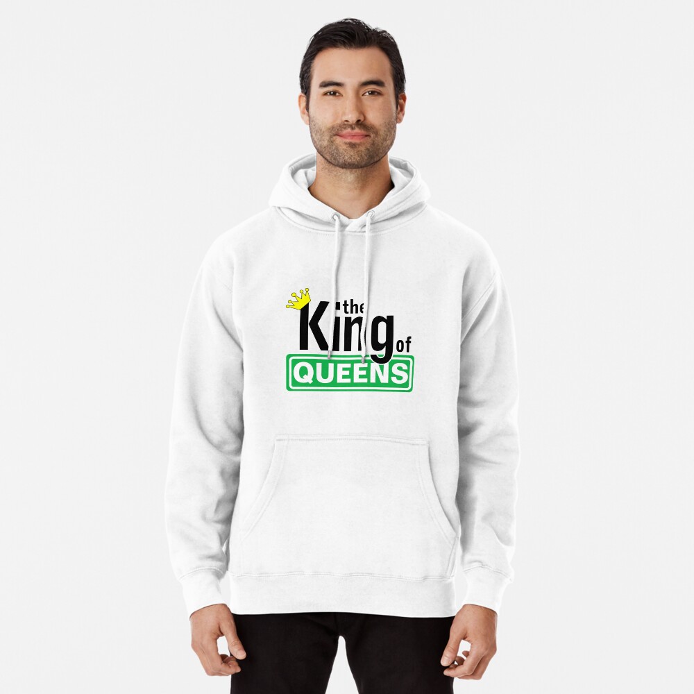 The King of Queens Pullover Hoodie for Sale by kornjaca10 Redbubble