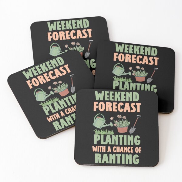 Item preview, Weekend forecast : planting with a chance of ranting. designed and sold by SidTastic .