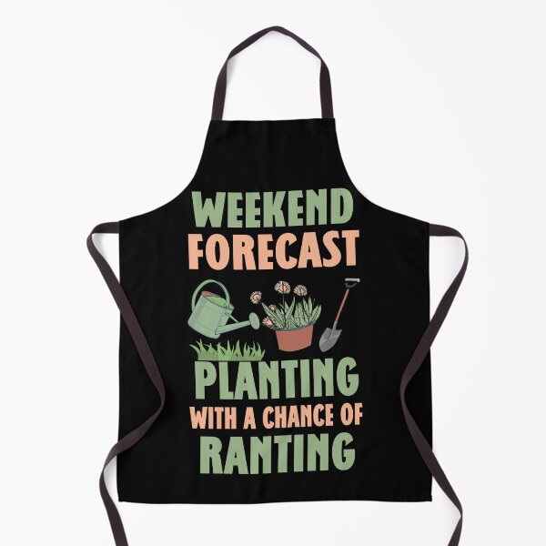 Item preview, Weekend forecast : planting with a chance of ranting. designed and sold by SidTastic .