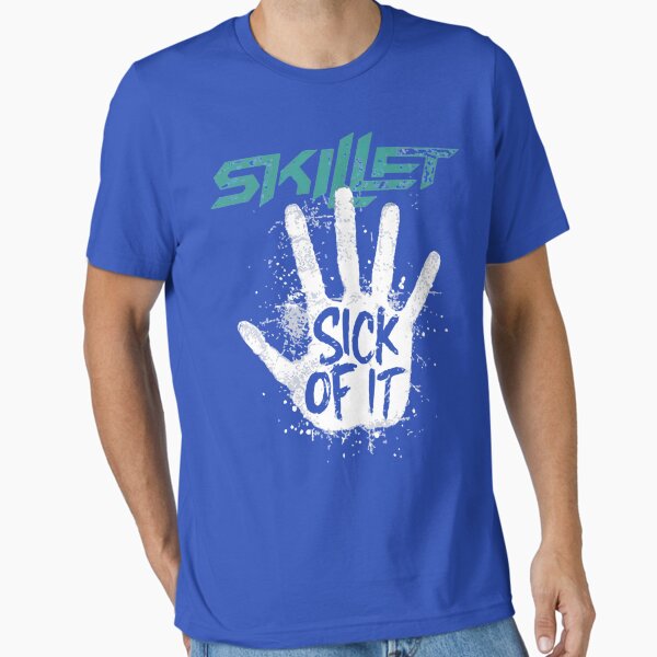 Item preview, Skillet Sick Of It  T-Shirt designed and sold by SonjJahnke.