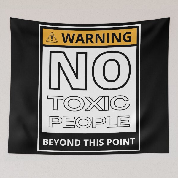 Item preview, NO TOXIC PEOPLE BEYOND THIS POINT 2 designed and sold by KingsManKind.
