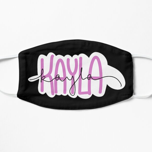 name Kayla Flat Mask