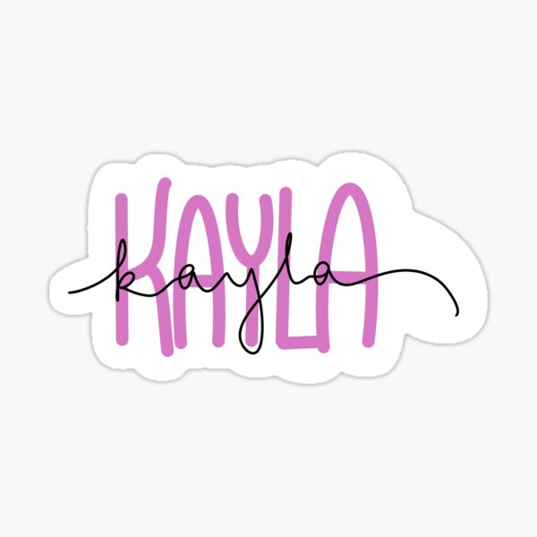 name Kayla Sticker