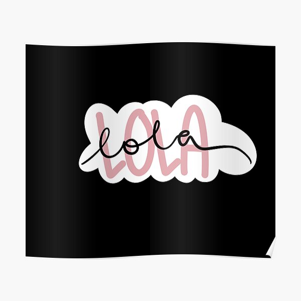 name Lola Poster