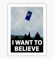 "I Want To Believe" Police Public Call Box version. Sticker
