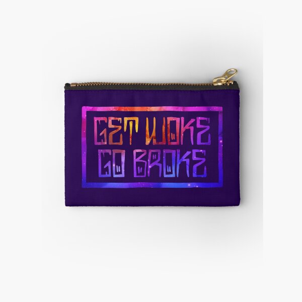 Item preview, Get Woke, Go Broke designed and sold by RAWWR.