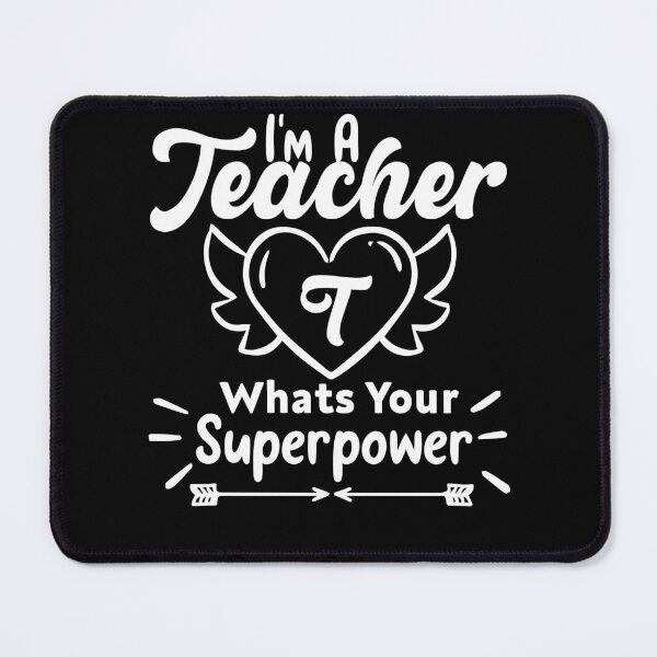 Item preview, im a teacher whats your superpower, cool design for teachers designed and sold by Sun Rise.