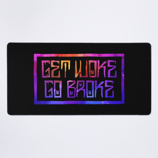 Item preview, Get Woke, Go Broke designed and sold by RAWWR.