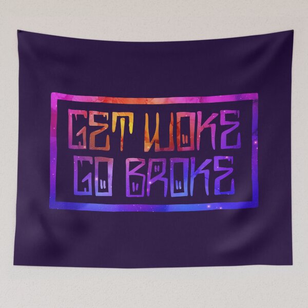 Item preview, Get Woke, Go Broke designed and sold by RAWWR.