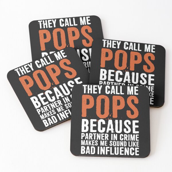Item preview, They Call Me Pops Because Partner In Crime Makes Me Sound Like A Dad Influence designed and sold by ffishingteam.