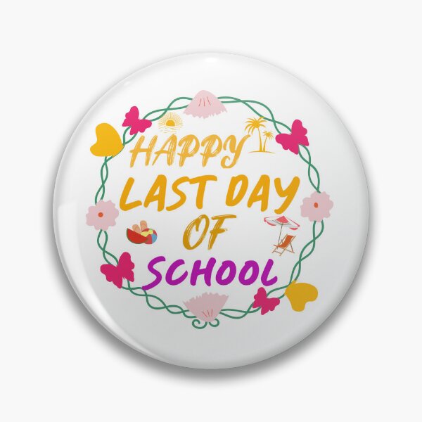 Item preview, Happy Last Day Of School Hello Summer Students and Teachers designed and sold by Fudoitga.