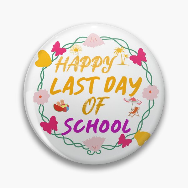Item preview, Happy Last Day Of School Hello Summer Students and Teachers designed and sold by Fudoitga.