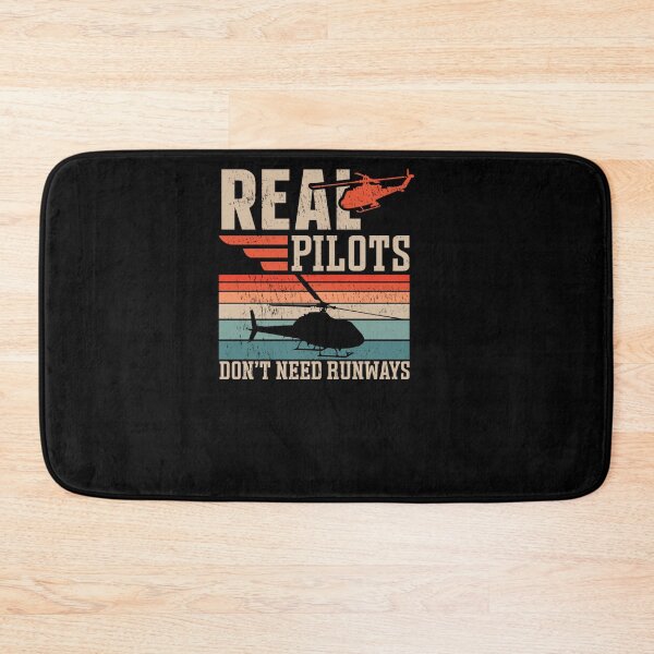 Item preview, REAL PILOTS DON NEED RUNWAYS HELICOPTER PILOT designed and sold by sobriowslen.