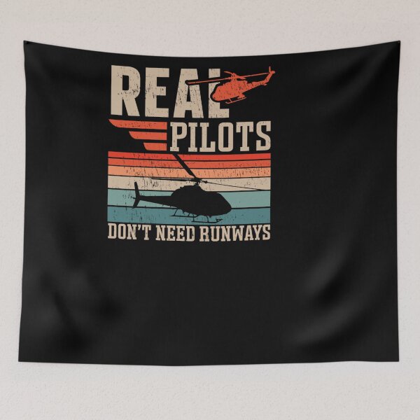 Item preview, REAL PILOTS DON NEED RUNWAYS HELICOPTER PILOT designed and sold by sobriowslen.