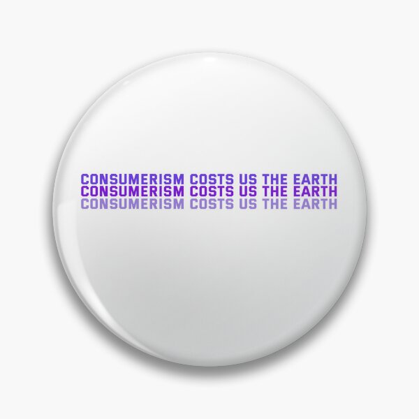 Item preview, anti consumerism designed and sold by Neylou-Art.