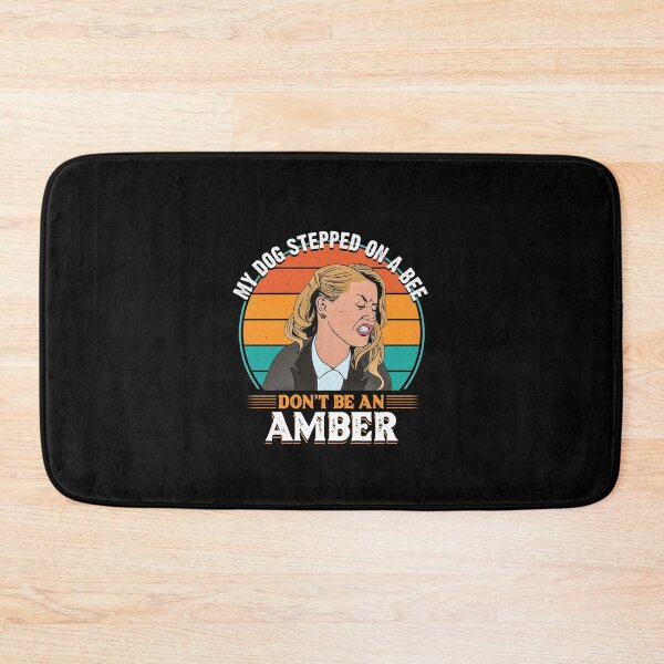 Item preview, My dog stepped on a bee. Don't be an Amber ! designed and sold by ActiveNerd.