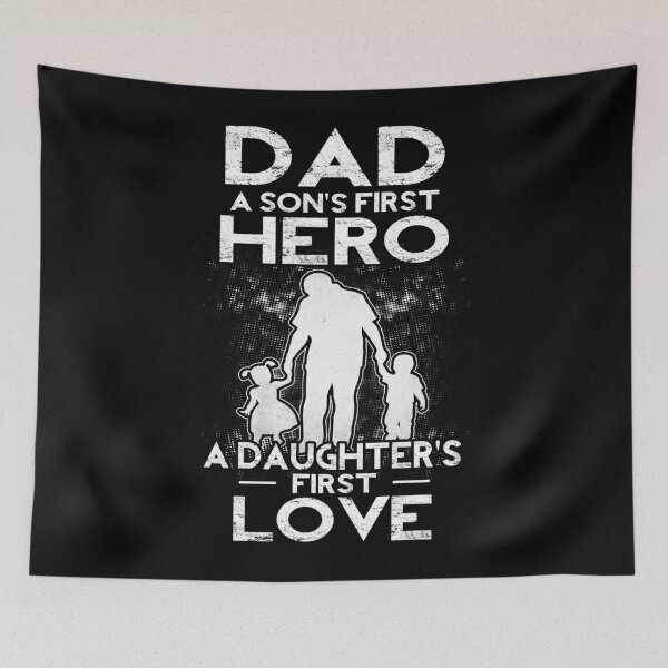 Item preview, Dad A Sons First Hero A Daughters First Love Essential  designed and sold by canalelassa2.