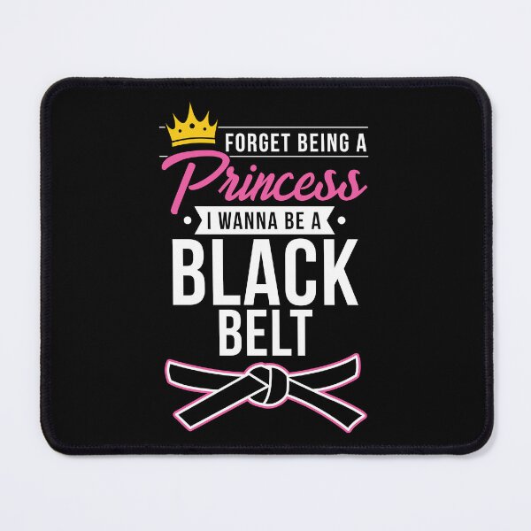 Item preview, Forget Princess I Wanna Be A Black Belt Karate Gift designed and sold by haselshirt.