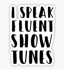 Pegatina HABLO FLUENT SHOW TUNES