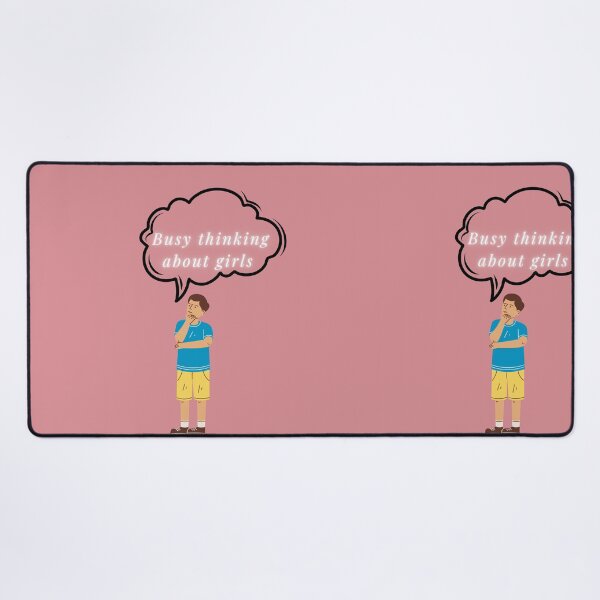 Item preview, busy thinking about girls-funny designed and sold by ayesha70.