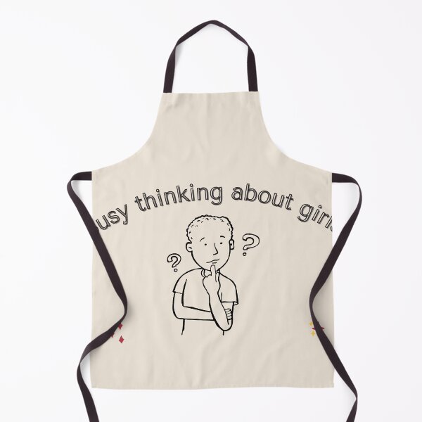 Item preview, busy thinking about girls-funny designed and sold by ayesha70.