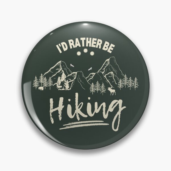 Item preview, I'd rather be Hiking. For The Hiking Loving Nature Lover. designed and sold by GEM STYLE.