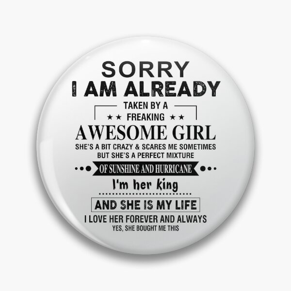 Item preview, Sorry I Am Already Awesome Girl designed and sold by Solvers199Shio.