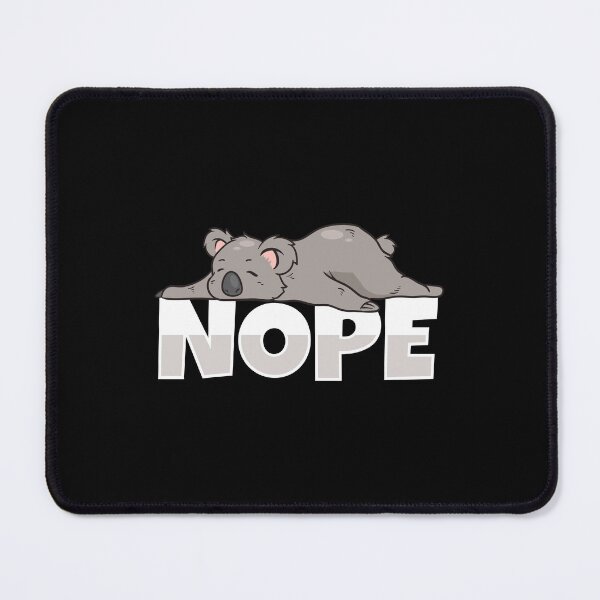 Item preview, NOPE Lazy Cute Koala Bear Animal Lover Gift Idea designed and sold by haselshirt.