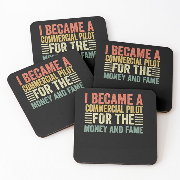 Item preview, I BECAME PILOT FOR MONEY AND FAME COMMERCIAL PILOT designed and sold by sobriowslen.