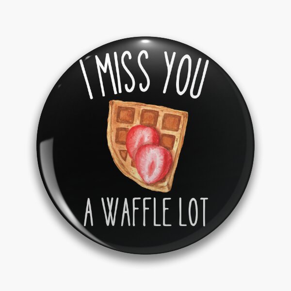 Item preview, I Miss you a waffle lot designed and sold by Thetruemo.