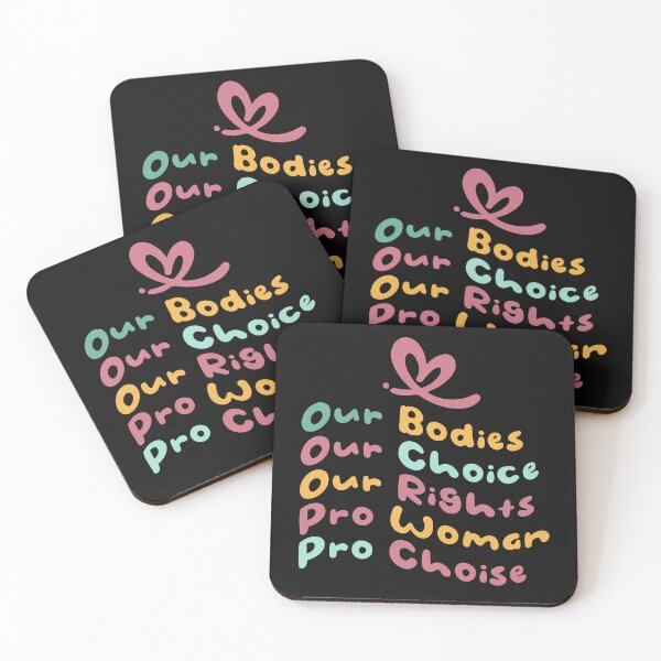 Item preview, Our Bodies Our Choice Our Rights Pro Choice Feminist designed and sold by ShamilShafiyev.