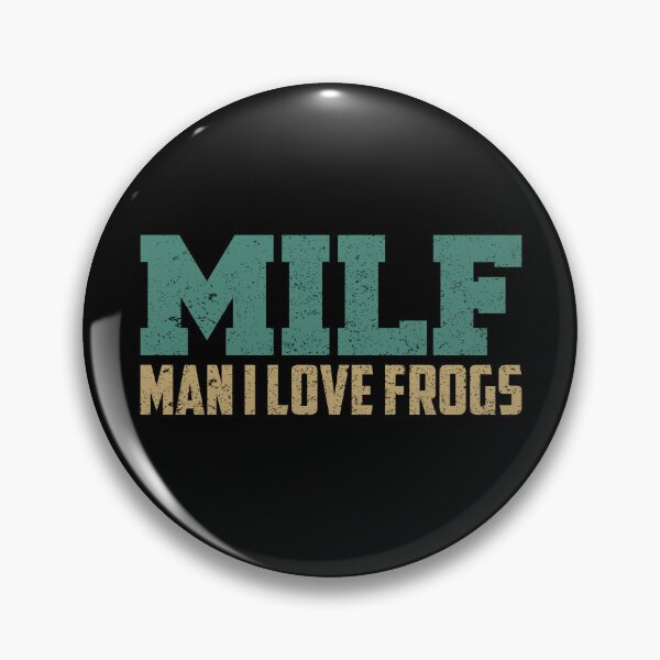 Item preview, MILF-Man I Love Frogs Funny Saying Frog-Amphibian Lovers designed and sold by saifuddin shifat.