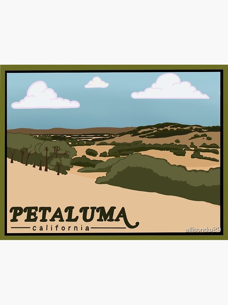 "Petaluma CA" Sticker by allisondw29 Redbubble