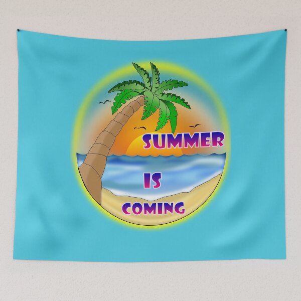 Item preview, Summer is coming designed and sold by clintondesigns6.